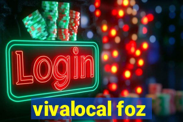 vivalocal foz